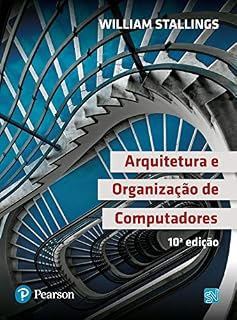 Livro Arquitetura e organização de computadores