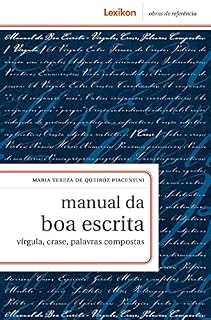 Livro Manual da boa escrita; vírgula, crase, palavras compostas
