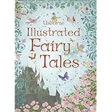 Illustrated Fairy Tales (Illustrated Stories Series)