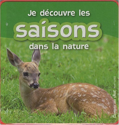 Je découvre les saisons dans la nature