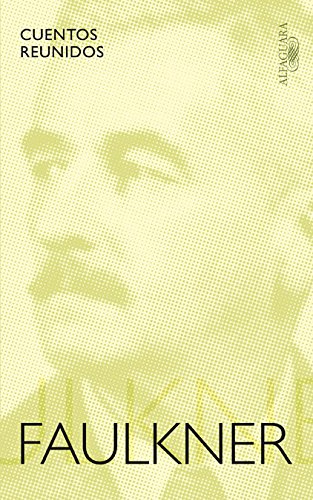 Cuentos completos W. Faulkner