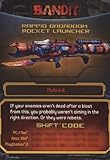 Borderlands 2 Rappid Badaboom Rocket Launcher DLC CARD SHIFT CODES PACK [NO GAME] FOR XBOX 360, PS3, & PC/MAC