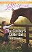 The Cowboy's Little Girl (Bent Creek Blessings) by 