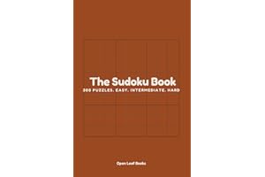 The Sudoku Book: 300 Puzzles. Easy. Intermediate. Hard.