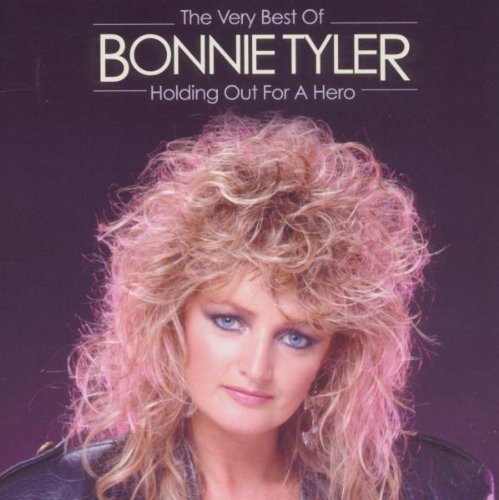 Bonnie Tyler - Holding Out For A Hero Very Best Of - Zortam Music