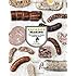 Sausage Making: The Definitive Guide with Recipes