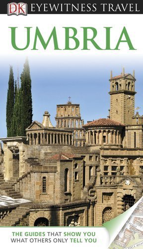 DK Eyewitness Travel Guide: Umbria by DK Publishing (2011-05-02) by DK Publishing (Paperback)