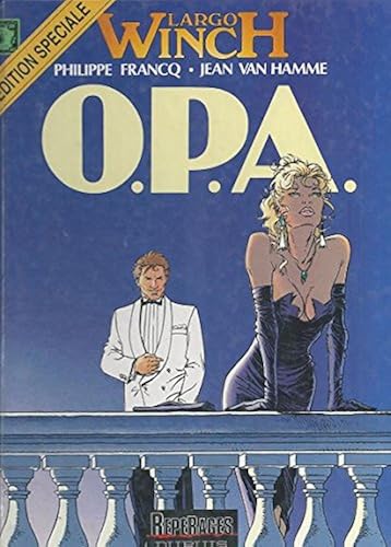 Download Largo Winch, tome 3 : O.P.A. PDF