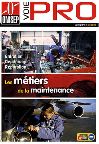 Les  métiers de la maintenance