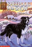 Front cover for the book Sheepdog in the Snow by Ben M. Baglio