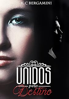 Livro Unidos Pelo Destino