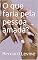 Livro O que faria pela pessoa amada?