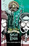 Split Ends (Edgar & Ellen Nodyssey)