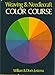 Weaving & Needlecraft Color Course by