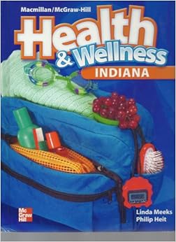 McGraw-Hill: Health & Wellness, Grade 8 - Indiana Student ...