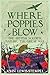 Where Poppies Blow: The British Soldier, Nature, the Great War by John Lewis-Stempel