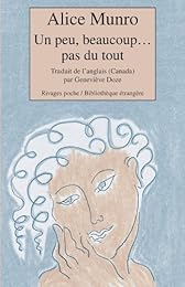 Un  peu, beaucoup, pas du tout