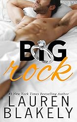Big Rock: (A Sexy Standalone Contemporary Romance)
