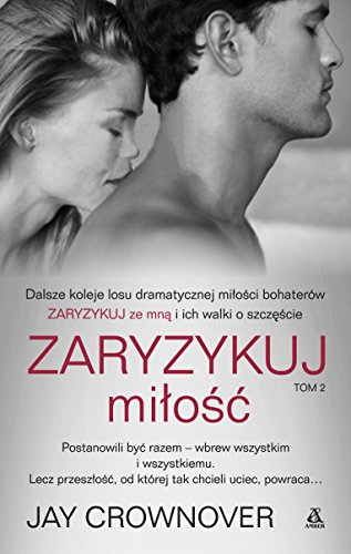 Zaryzykuj milosc Tom 2