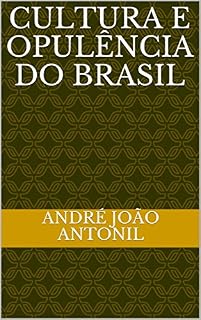 Livro Cultura e Opulência do Brasil