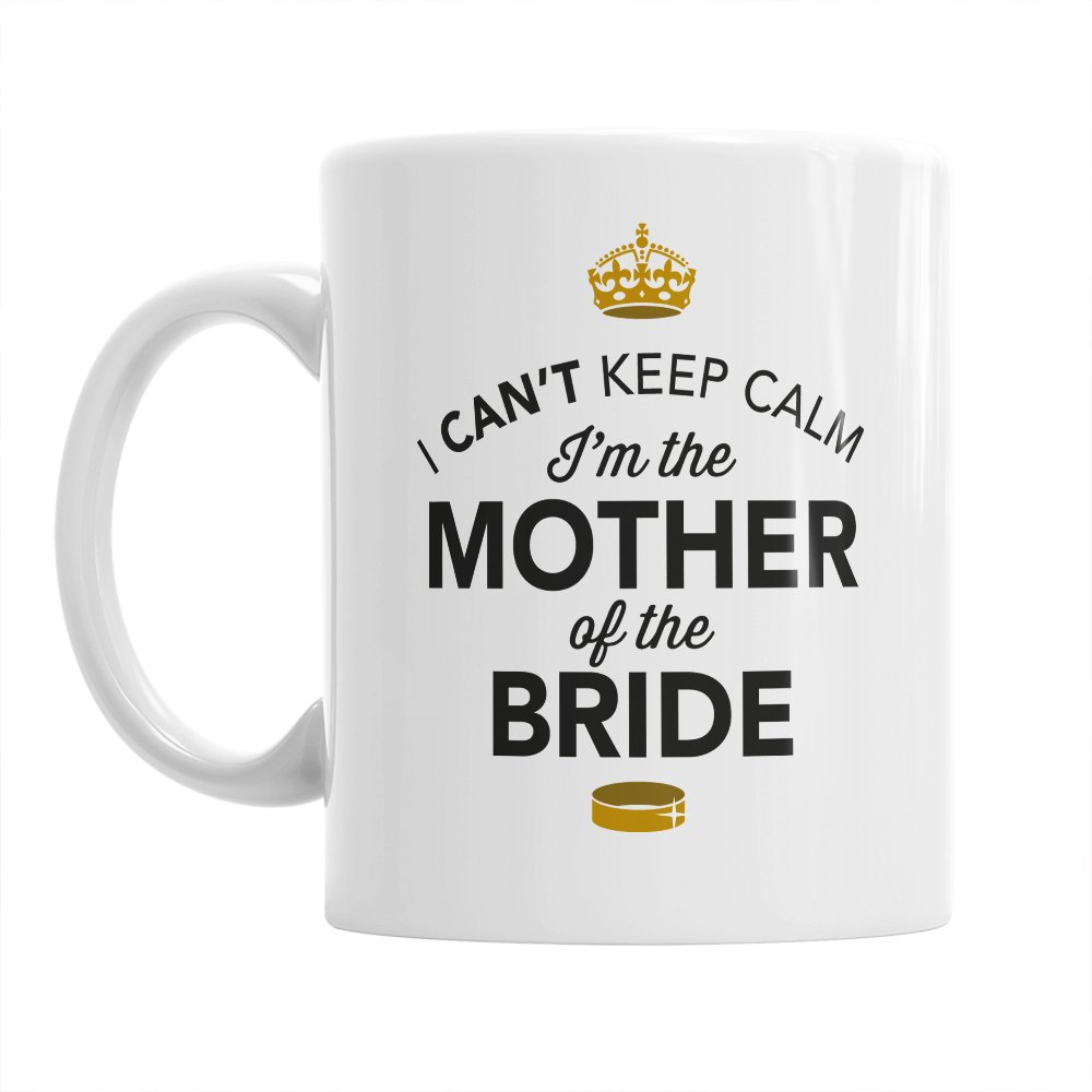 Mother of The Bride Gift Wedding Keepsake Daughter Getting Married 11oz Coffee Tea Mug