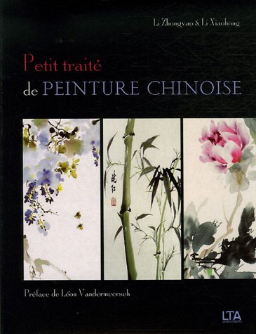 Peinture chinoise by Zhongyao /Xiaohong Li