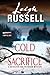 Cold Sacrifice: A Detective Ian Peterson Mystery (A Detective Ian Peterson Mysteries Book 1)