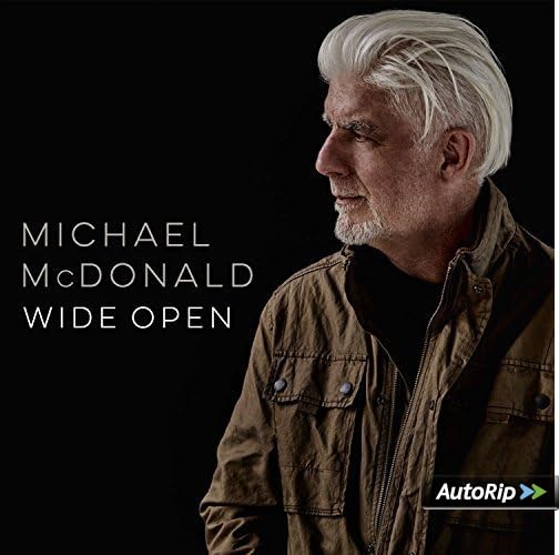 Michael McDonald - Wide Open