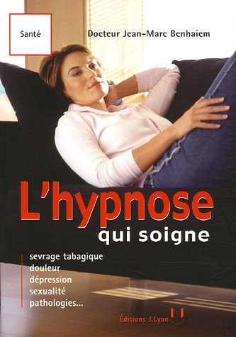 L' hypnose qui soigne