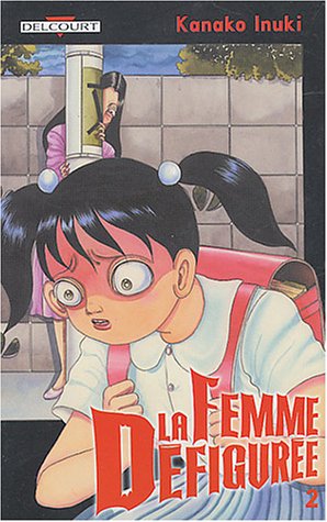La  femme défigurée