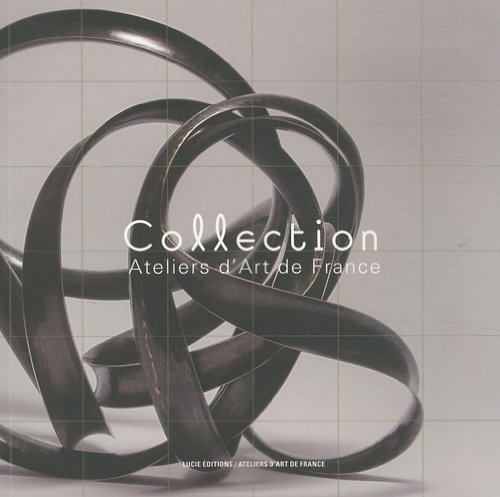 Collection, Ateliers d'art de France