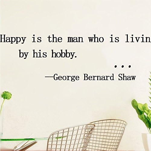 Happy is the man who is living by his hobby. Vinyl Wall Art Inspirational Quotes and sayings Home decor Decal Sticker Size: 13'' X 32''
