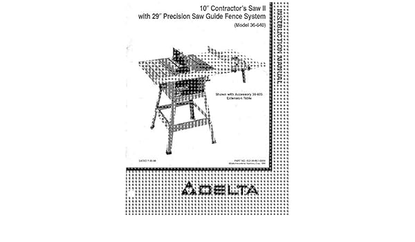 Delta 36 640 10 Contractors Saw Ii Instruction Manual