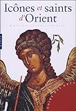 IcÃƒÂ´nes et saints d'Orient by 