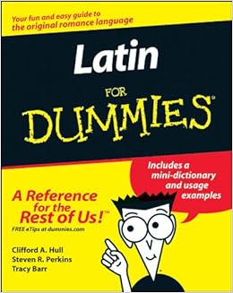 Latin For Dummies By Clifford A. Hull
