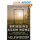Amazon Com Bringing Adam Home The Abduction That Changed