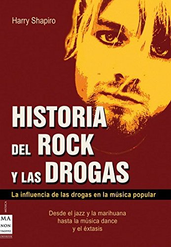 Historia del rock y las drogas (Alternativas -Salud Natural)