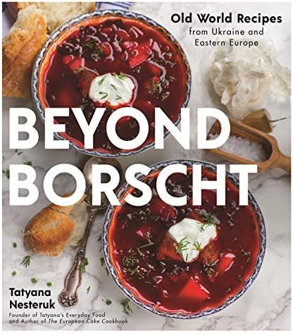 Russian Cuisine: Traditional and Contemporary Home Cooking