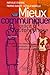Mieux communiquer grÃ¢ce Ã  l'autohypnose : AmÃ©liorez vos relations avec : votre partenaire, by 