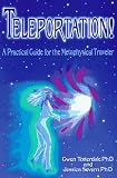 Image de Teleportation!: A Practical Guide for the Metaphysical Traveler