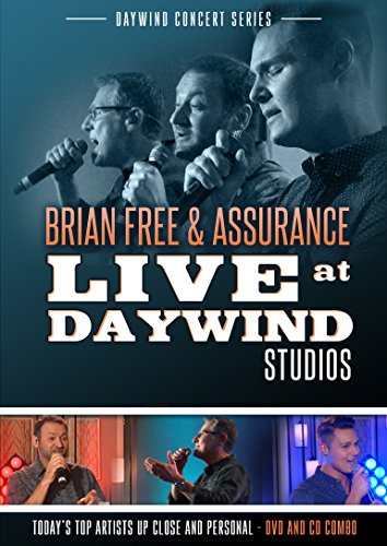 Live At Daywind Studios: Brian Free & Assurance