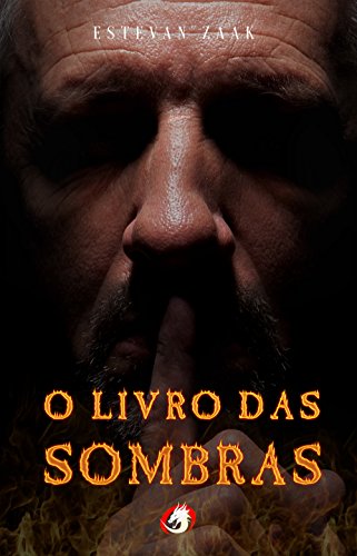 O Livro das Sombras por [Zaak, Estevan]