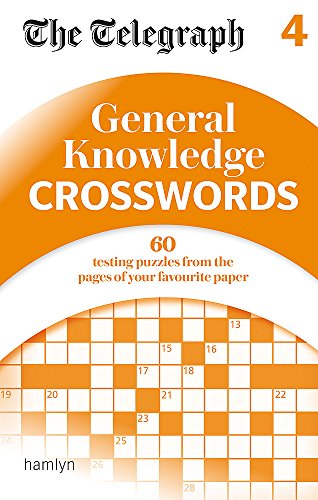 D.O.W.N.L.O.A.D The Telegraph: General Knowledge Crosswords 4 (The Telegraph Puzzle Books)<br />[T.X.T]
