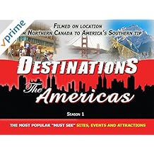 Destinations: The Americas Series