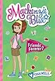 Mackenzie Blue #3: Friends Forever?