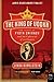 The King of Vodka: The Story of Pyotr Smirnov and the Upheaval of an Empire (P.S.) by Linda Himelstein