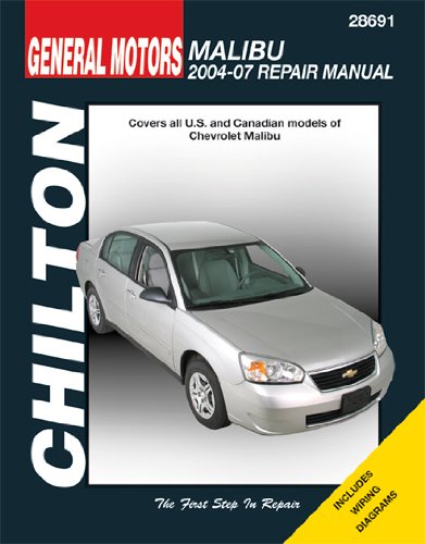 General Motors Malibu 2004 2007 Chilton S Total Car Care