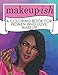 Makeup-Ish: A Coloring Book for Women Who Love Makeup by Necia Boston