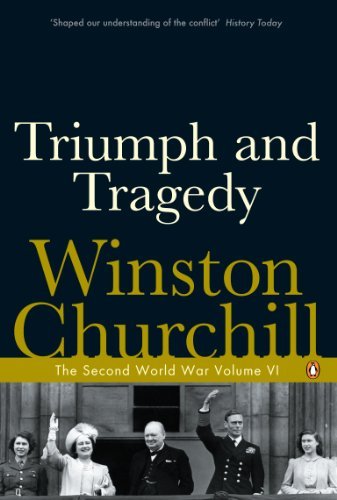 The Second World War, Volume 6: Triumph and Tragedy by Winston Churchill (2005-05-05)