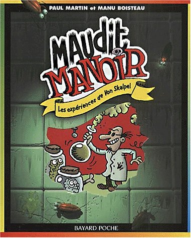 Les  expériences de Von Skalpel